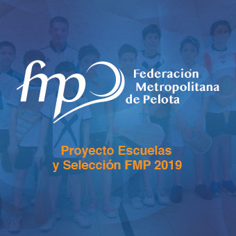 Proyecto Escuelas y Selección FMP 2019